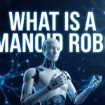 Humanoid robot under the glowing headline What Is a Humanoid Robot, cover of the TARFT definition guide